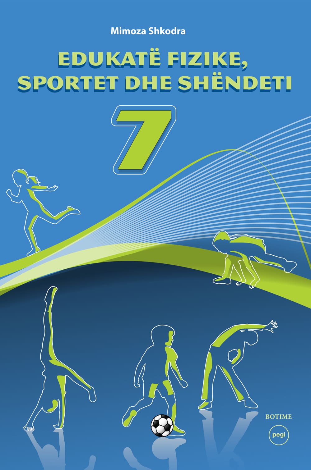 Edukatë fizike 7