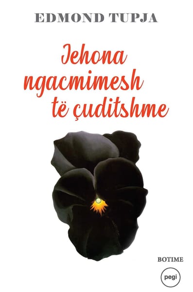 Jehona ngacmimesh të çuditshme