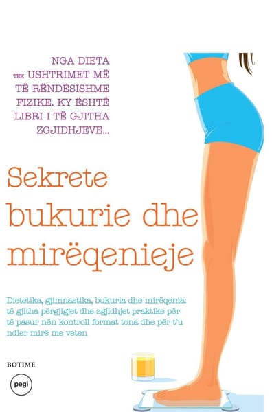 Sekrete bukurie dhe mirëqënieje  (Libri i Dietave)