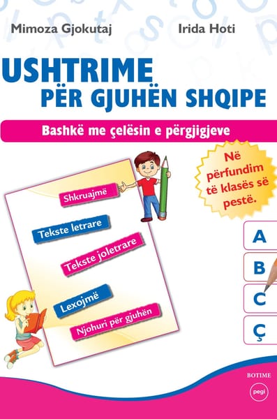 Ushtrime për gjuhën shqipe
Në përfundim të klasës së pestë