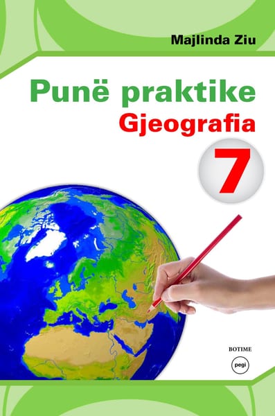 Punë praktike Gjeografia 7