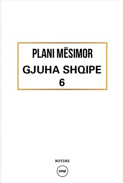Gjuhë Shqipe 6 - Plani mësimor 2024-2025