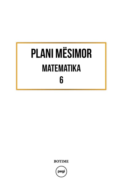 Matematika 6 - Plani mësimor 2024-2025