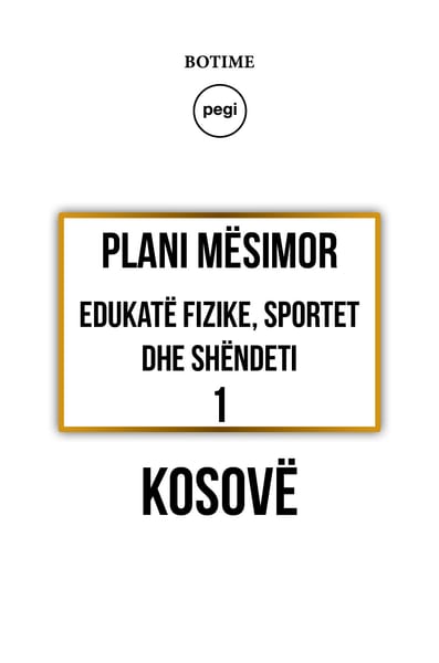 Edukatë fizike, sportet dhe shëndeti 1 - Plani mësimor 2025-2026 