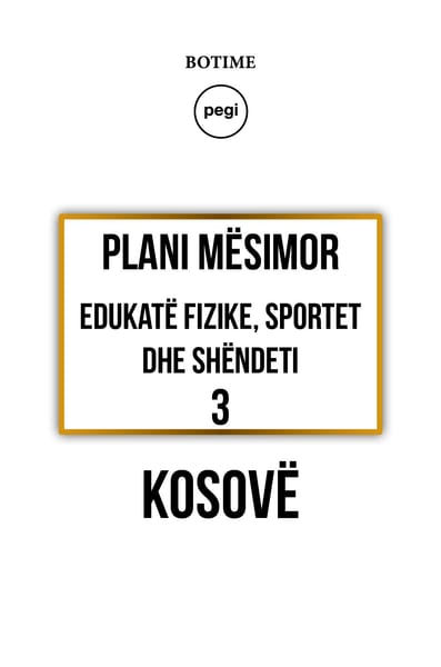 Edukatë fizike, sportet dhe shëndeti 3 - Plani mësimor 2025-2026 